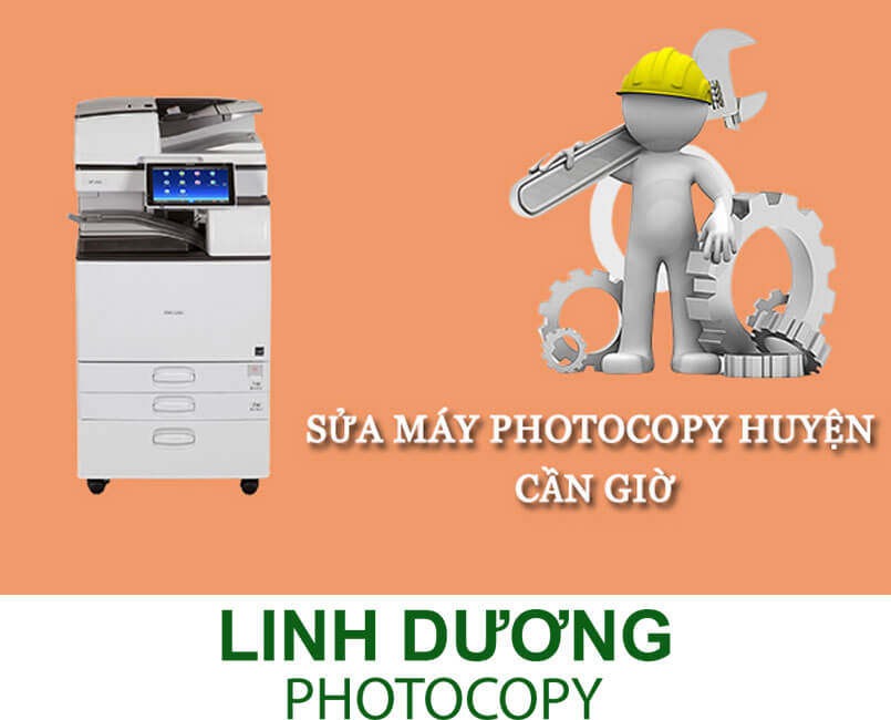 Đia điểm sửa máy photocopy huyện CẦN GIỜ uy tín nhất